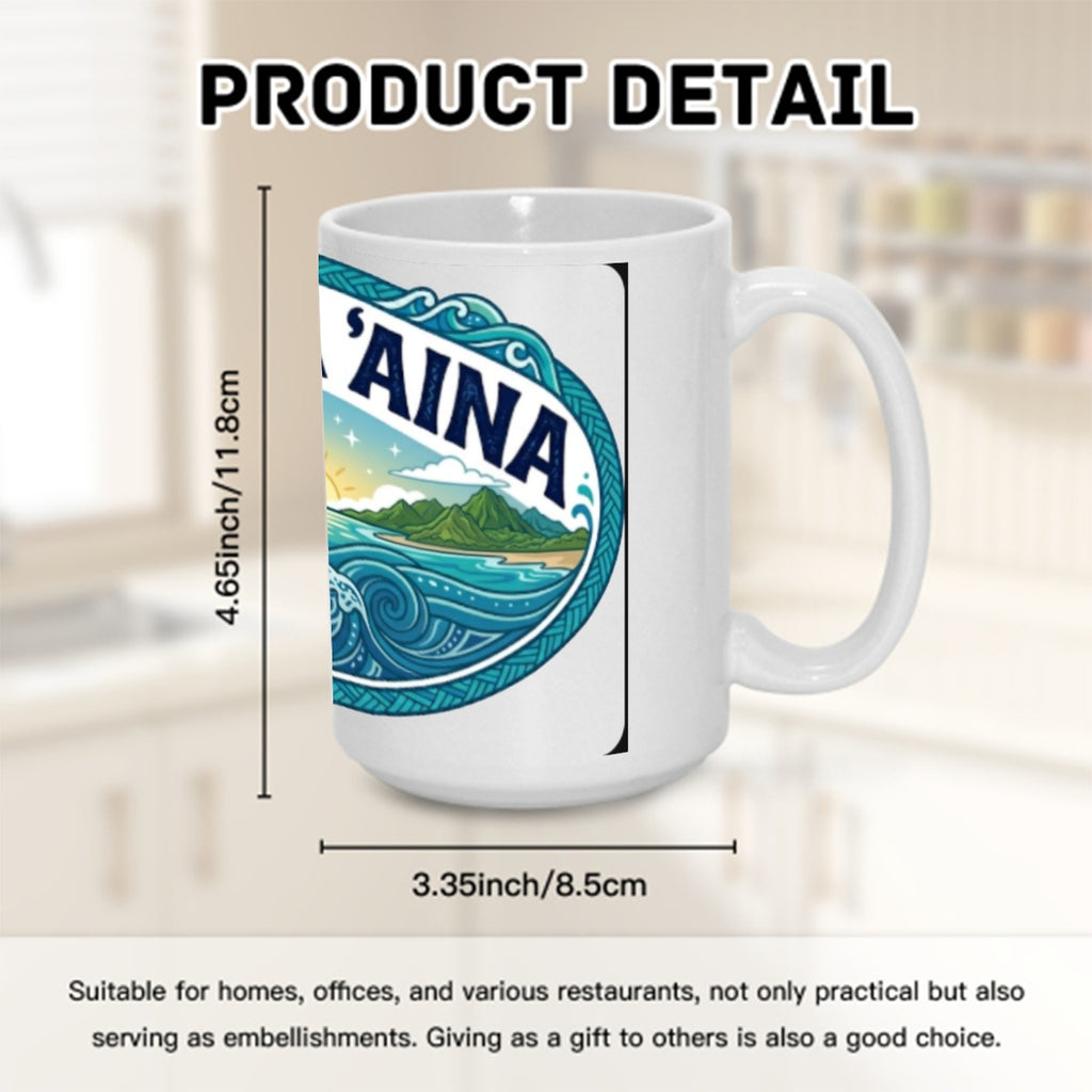 Keiki o ka'aina Hawaiian 15OZ Mug Printed in USA